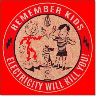 Reddy Kilowatt Electricity will kill you Worn Posters and Art